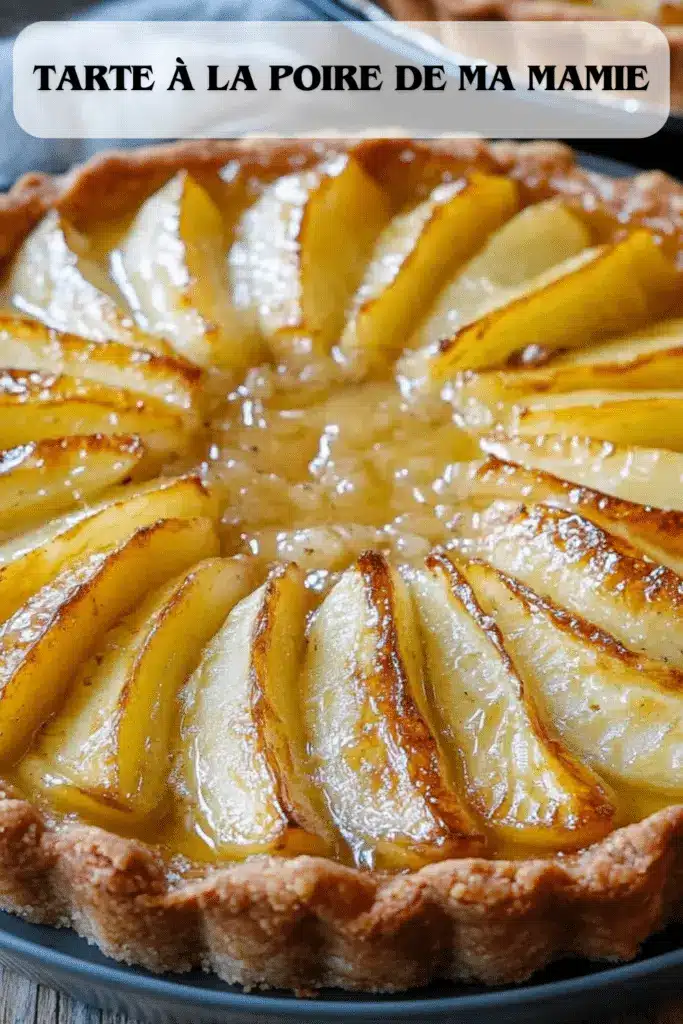 Tarte à la poire de ma mamie